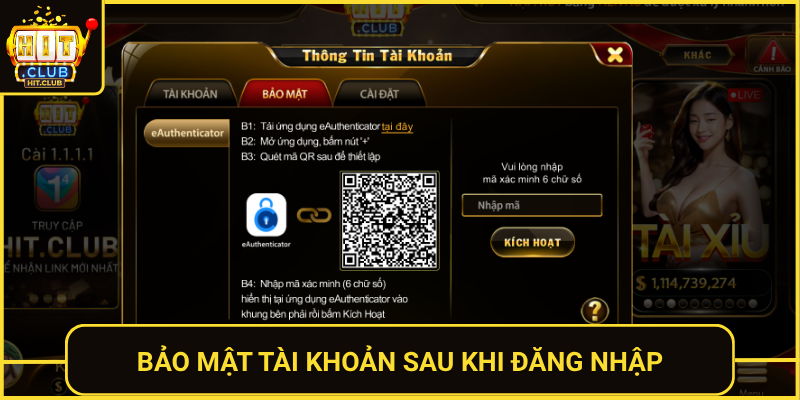 Đăng Nhập Hitclub Nhanh Chóng Và Bảo Mật Tuyệt Đối 2 Bao Mat Tai Khoan Sau Khi Dang Nhap