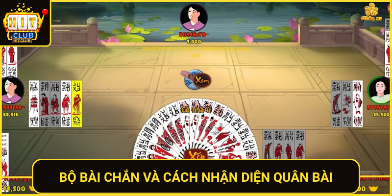 Khám Phá Bài Chắn Online Truyền Thống Bắc Bộ Tại HitClub 1 Bo Bai Chan Va Cach Nhan Dien Quan Bai
