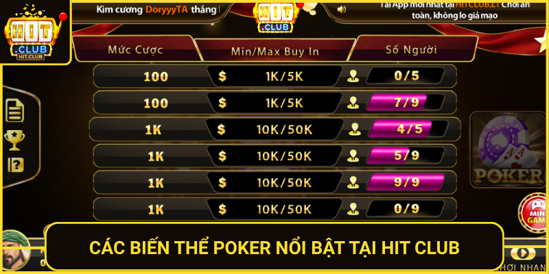 Poker HitClub - Đấu Trí Căng Thẳng Và Thú Vị 1 Cac Bien The Poker Noi Bat Tai Hit Club