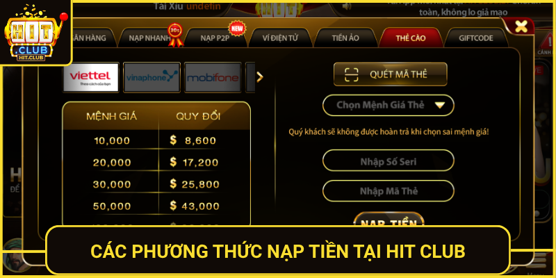 Cac Phuong Thuc Nap Tien Tai Hit Club