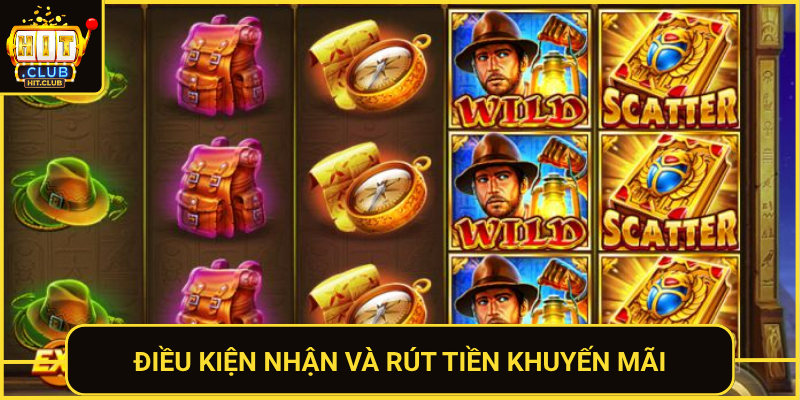 Nổ Hũ Tặng Khuyến Mãi HitClub - Ưu Đãi Không Giới Hạn 3 Dieu Kien Nhan Va Rut Tien Khuyen Mai