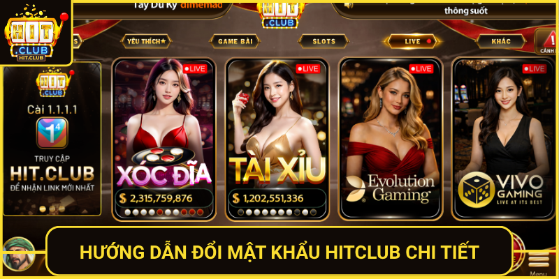 Huong Dan Doi Mat Khau Hitclub Chi Tiet