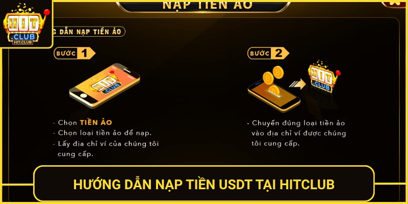 Nạp Tiền USDT Tại HitClub Nhanh Và Không Giới Hạn 2 Huong Dan Nap Tien Usdt Tai Hitclub
