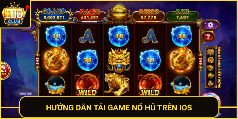 Tải Game Nổ Hũ HitClub – Cài Đặt Dễ Thắng Lớn Ngay 2 Huong Dan Tai Game No Hu Tren Ios