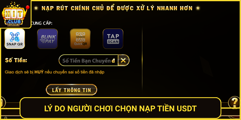 Nạp Tiền USDT Tại HitClub Nhanh Và Không Giới Hạn 1 Ly Do Nguoi Choi Chon Nap Tien Usdt
