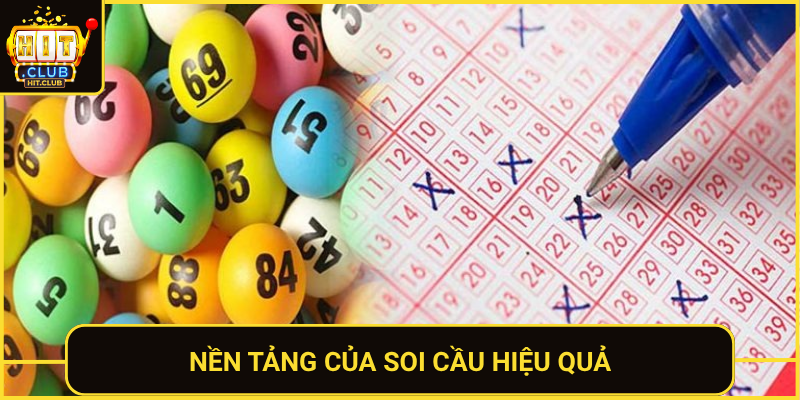 Soi Cầu Tại Hit Club Dễ Theo Dõi Và Phân Tích Hiệu Quả 1 Nen Tang Cua Soi Cau Hieu Qua