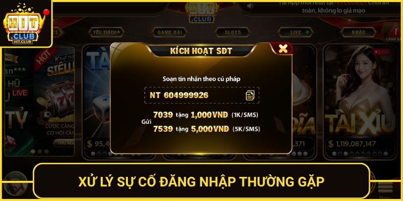 Đăng Nhập Hitclub Nhanh Chóng Và Bảo Mật Tuyệt Đối 3 Xu Ly Su Co Dang Nhap Thuong Gap